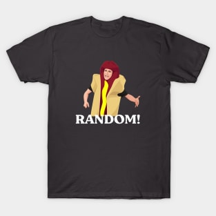 Random!  I think you should leave hot dog T-Shirt